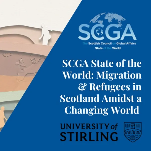 Image: The State of Migration and Refugees in Scotland Amidst a Changing World