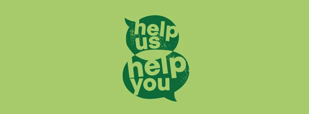 Help us help you banner
